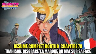 BORUTO CHAPITRE 79 RÉSUMÉ COMPLET FRANÇAIS : BORUTO FUIT KONOHA, SEUL CONTRE TOUS !