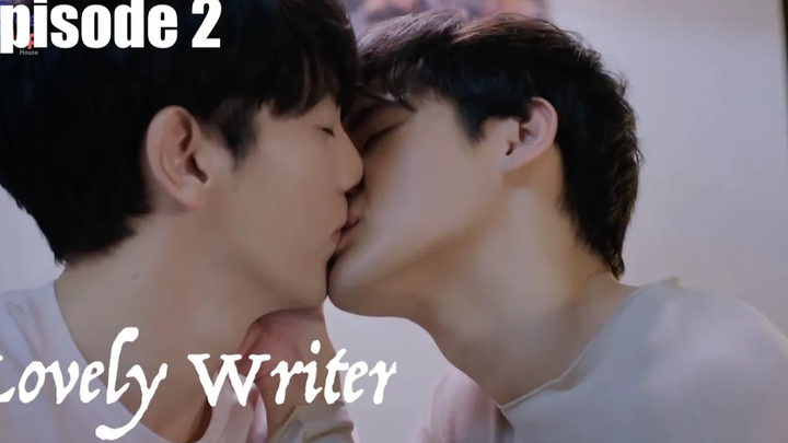 Thai BL Series - Lovely Writer - Episode 2 - EngSub Teaser & Release Links