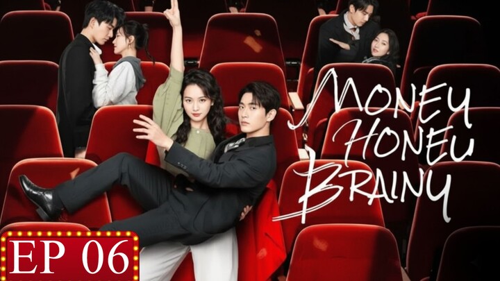 Money Honey Brainy Episode 6 English Sub