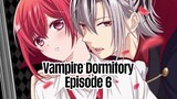 Vampire Dormitory | Episode 6 | English Subbed
