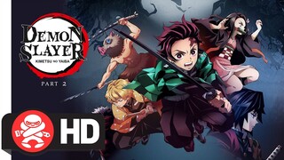 Demon Slayer - Kimetsu No Yaiba - Part 2 | Available March 03