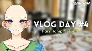 HARZ HAMPIR TEPAR DI HARI KE 4!! [VLOG PUASA DAY 4]