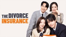 The Divorce Insurance Ep. 5 [SUB INDO] 720P