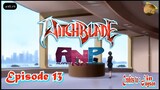 Witchblade episode 13 [Tagalog]