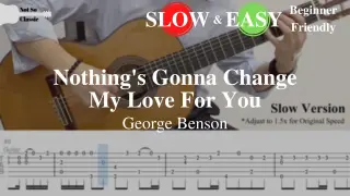 Nothing's Gonna Change My Love For You | Fingerstyle Guitar TAB (Slow & Easy) | Learn in 5 minutes