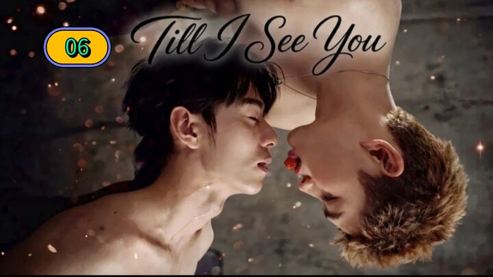 Till I See You-2026-Ep.06-Eng.Sub