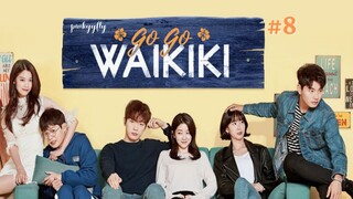 Welcome To Waikiki S1 Ep.8 Sub Indo