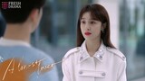 In exchange for the evidence, she asks Shangqi to get back together with her! | Almost Lover