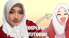 AMU COSPLAY MAKE UP TUTORIAL