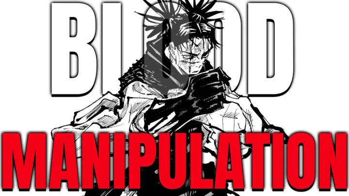 Blood Manipulation Explained - Jujutsu Kaisen