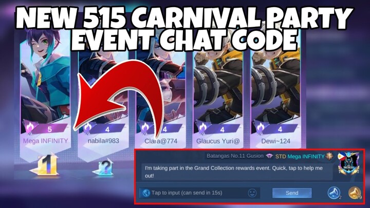 515 CARNIVAL PARTY EVENT CHAT CODE - SUBTYPE PUBLIC CHAT MOBILE LEGENDS