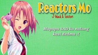 J-black & Toistori - Reactors Mo ( Lyrics )