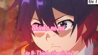 Shinka no mi_Tập 8- Thành công rồi hả ?