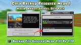 CARA BACKUP WORLD, ADDON, SHADERS, SKIN PACK | DI MCPE VERSI 1.18!