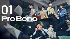 Pro Bono - Episode 1 [Eng Sub]