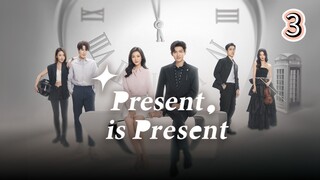 [Eng sub] Present, is Present •3Ep | Drama