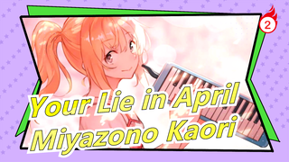 [Kebohonganmu di bulan April ] Lagu Miyazono Kaori [Musim Semi Bertemumu,Musim Semi Tanpamu]_2