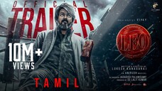 LEO - Official Trailer | Thalapathy Vijay | Lokesh Kanagaraj | Anirudh Ravichander