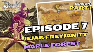 Ragnarok Online 2 (RO2) Walkthrough Episode 7: Jejak Freyjanity - Maple Forest | Part 1