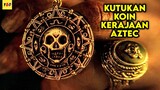 Kutukan Koin Emas Peninggalan Kerajaan Aztec - ALUR CERITA FILM