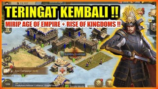 MIRIP RISE OF KINGDOMS CAMPUR AGE OF EMPIRES !!  [ GAME OF EMPIRES  ]