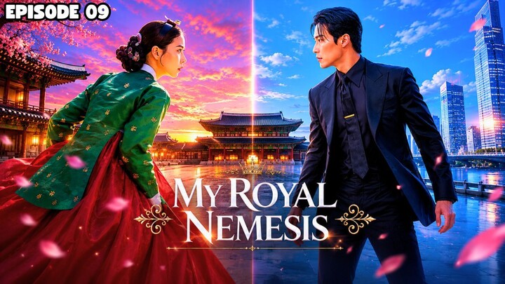 MY ROYAL NEMESIS EPISODE 9 SUB INDO
