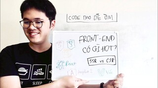 Code Dạo Dễ Òm - Tuốt tuồn tuột về front-end (HTML, CSS, JS, framework)