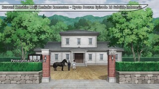 Rurouni Kenshin: Meiji Kenkaku Romantan – Kyoto Douran Episode 18 Sub Indo