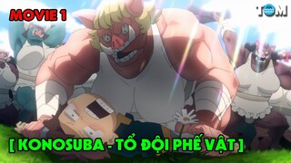 MOVIE 1 | Phúc Lành Cho Thế Giới Tuyệt Vời Này! - Truyền Thuyết Hồng Ma Tộc | Anime: KonoSuba