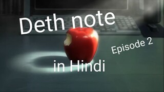 Deth note  - Ep 2 - In Hindi