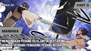 MANUSIA TERKUAT VS PENJAHAT TERKUAT || Alur Cerita Manhwa || Part 5