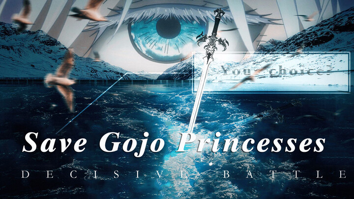 [AMV]Giải cứu công chúa Gojo - lồng tiếng Trung|<Chú Thuật Hồi Chiến>