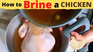 How to BRINE a CHICKEN