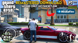 GTA SA REMASTERED ANDROID UKURAN KECIL GRAFIS HD | Game Offline Terbaik 2021 Android