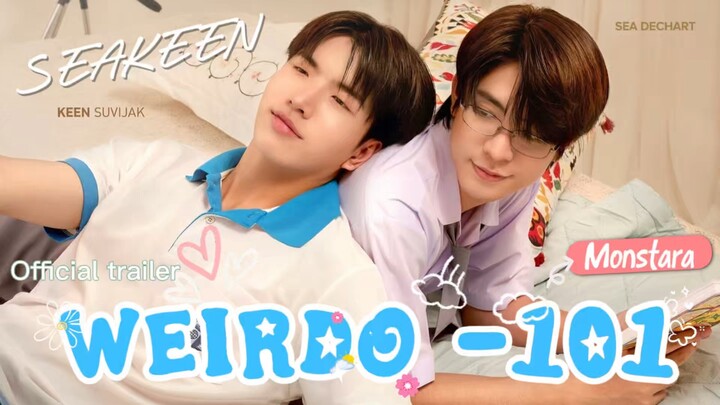 WEIRDO -101 | official trailer [SUB INDO]