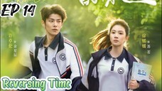 [ENG] EP 14 Reversing Time