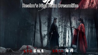 Realms's Night Rain Dreamlike | November 27