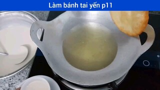 Cách làm bánh tai yến p11