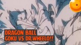 Dragon Ball - Goku vs Dr.Wheelo❗❗