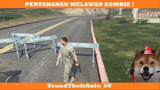 PERTAHANAN MELAWAN ZOMBIE GES !