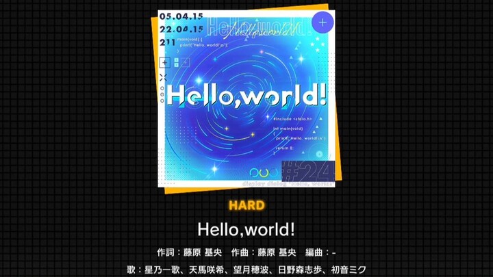A sneak peek of the gameplay video for “Hello, World!” (Difficulty: HARD) has been released!