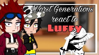 || Past Worst Generations react to Luffy/Joyboy || One Piece react