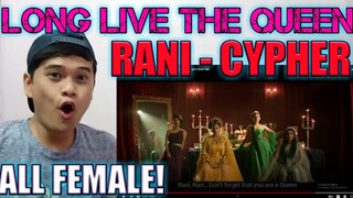 RAJA KUMARI - RANI CYPHER FEAT. SIRI, MEBA OFILIA & DEE MC | FILIPINO REACTION