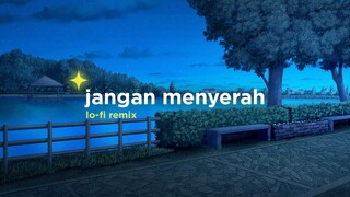 D'Masiv - Jangan Menyerah (Alphasvara Lo-Fi Remix)