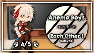 Anemo Boys react to Each Other (Kazuha) ! || 4/5 || Genshin Impact X Gacha Club || `ʟɪʟᴀᴄ—ᴀᴍᴇᴛʜʏsᴛ`
