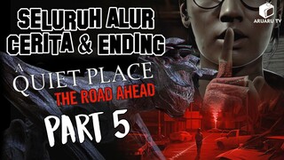 Seluruh Alur Cerita A Quiet Place: The Road Ahead PART 5