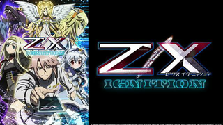 07# Z/X: IGNITION (SUBTITLE 🇮🇩)