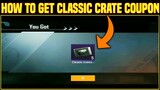 How To Get Classic Crate Coupon Pubg Mobile || Operation Tomorrow Survivalist New Event Pubg
