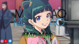 MAO MAO 『AMV』Kusuriya no Hitorigoto