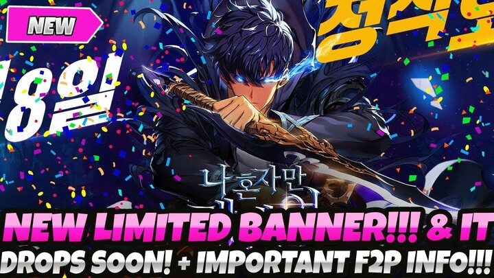 *NEW LIMITED BANNER! & IT DROPS REALLY SOON!?* + IMPORTANT INFO FOR F2P PLAYERS (Solo Leveling Arise